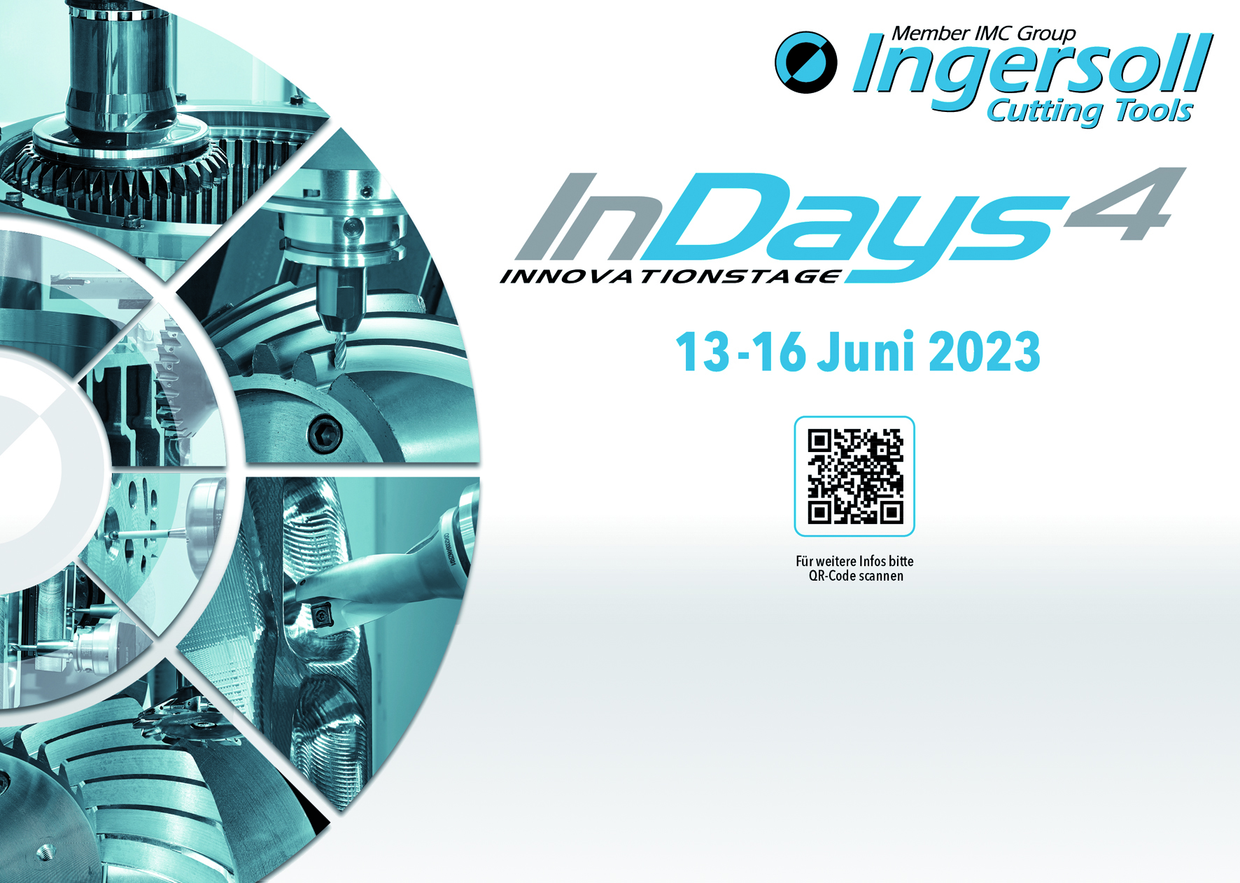 Die InDays4 Innovations- und Techniktage gehen bei INGERSOLL Werkzeuge GmbH in die 4. Runde – am 13.-16. Juni 2023!